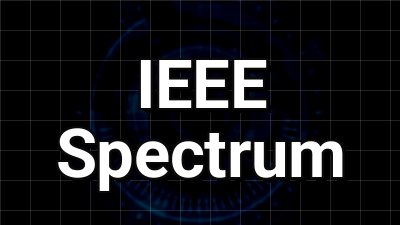 IEEE Spectrum News Thumbnail
