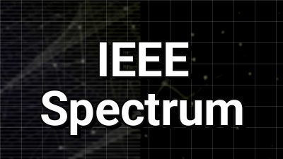 IEEE Spectrum News Thumbnail