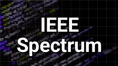 IEEE Spectrum News Thumbnail